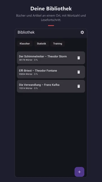 Bibliothek mit „Der Schimmelreiter“, „Effi Briest“ und „Die Verwandlung“, jeweils mit Wortzahl und Fortschritt.