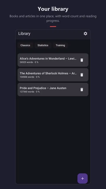 Library with “Alice’s Adventures in Wonderland”, “The Adventures of Sherlock Holmes” and “Pride and Prejudice”, each with word count and progress.
