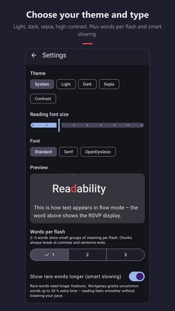 Settings: theme System, Light, Dark, Sepia or Contrast, reading font size, font Standard, Serif or OpenDyslexic, preview and words per flash.